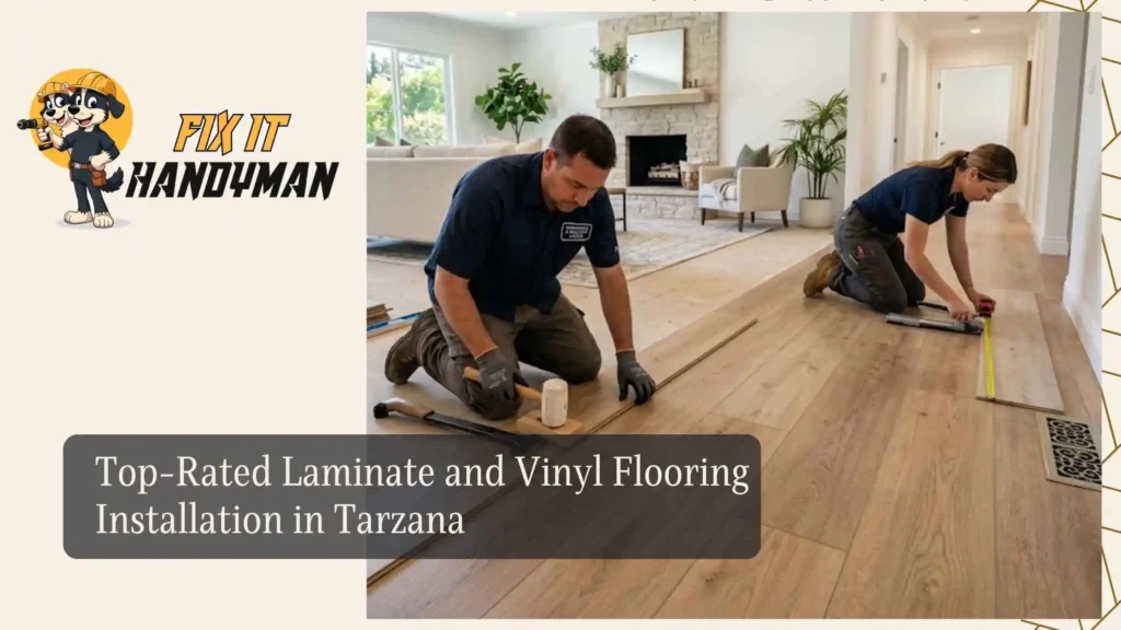 Top-Rated Laminate and Vinyl Flooring Installation in Tarzana