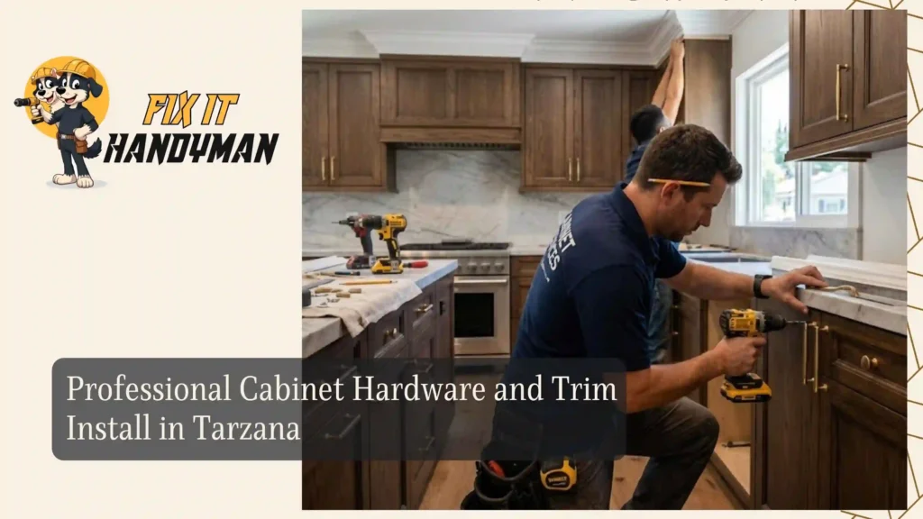 Professional Cabinet Hardware and Trim Install in Tarzana
